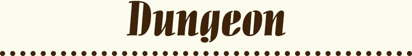 Dungeon